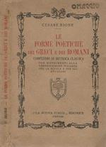 Le forme poetiche dei greci e dei romani. Compendio di metrica classica