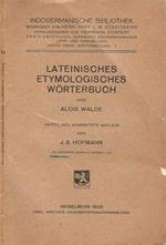 Lateinisches Etymologisches Worterbuch. Dritte neubearbeitete Auflage von J. B. Hofmann -12 Lieferung