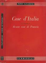 Cose d'Italia. Con l'aggiunta di alcune cose di Francia