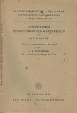 Lateinisches Etymologisches Worterbuch. Dritte neubearbeitete Auflage von J. B. Hofmann -14 Lieferung