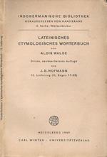 Lateinisches Etymologisches Worterbuch. Dritte neubearbeitete Auflage von J. B. Hofmann -15 Lieferung