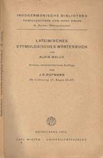 Lateinisches Etymologisches Worterbuch. Dritte neubearbeitete Auflage von J. B. Hofmann -20 Lieferung