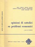 Opinioni di cattolici su problemi economici