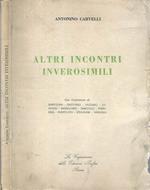 Altri incontri inverosimili