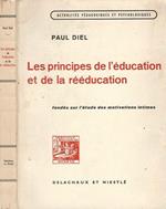 Les principes de l'éducation et de la rééducation