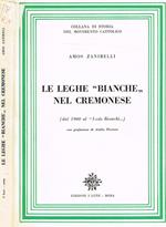 Le Leghe Bianche nel cremonese. Dal 1900 al Lodo Bianchi