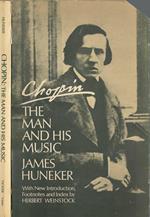 Chopin. The man and his music