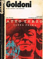 Goldoni. La vita il pensiero i testi esemplari