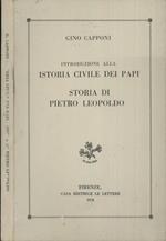 Introduzione alla istoria civile dei papi. Storia di Pietro Leopoldo