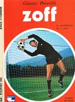 Zoff. Un gentleman fra i pali