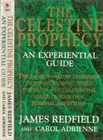 The Celestine Prophecy an experiential guide