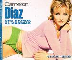 Cameron Diaz. Una bionda al massimo