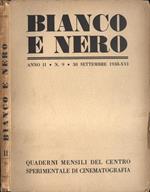 Bianco e nero Anno II n. 9. Quaderni mensili del Centro Sperimentale di Cinematografia