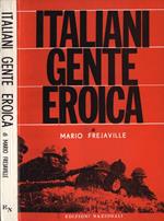 Italiani gente eroica