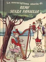 La meravigliosa storia di Remy senza famiglia