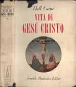 Vita di Gesù Cristo Vol. II