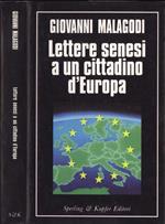 Lettere senesi a un cittadino d'Europa