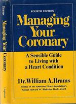 Managing Your Coronary