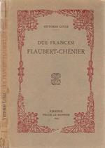Due francesi Flaubert. Chénier