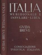 Italia meridionale e insulare - Libia. Guida breve, volume III