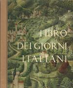 Libro dei giorni italiani. La società del Rinascimento