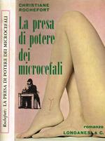 La presa di potere dei microcefali