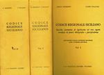 Codice Regionale Siciliano. Raccolta sistematica di legislazione nel testo vigente corredata di prassi, bibliografia e giurisprudenza 2voll Legislazione statale d'interesse regionale altre autonomie regionali