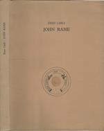 John Rame. Con tre poesie di Dino Carlesi, Carlo Munari e Piero Bargagli