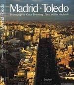 Madrid. Toledo