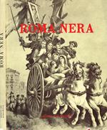 Roma nera (dentro e fuori Porta Pia)