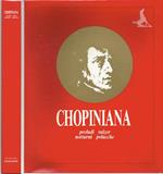 Chopiniana. Preludi, notturni, valzer, polacche. 3 musicassette