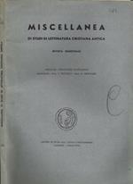 Miscellanea di Studi di Letteratura Cristiana Antica