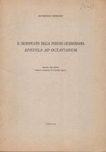 Il significato della pseudo-ciceroniana Epistula ad Octavianum. Estratta dal volume 
