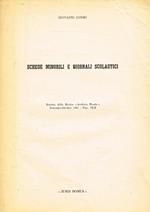 Schede minorili e giornali scolastici. Estratto dalla Rivista Archivio Penale settembre-ottobre 1966 fasc.IX-X