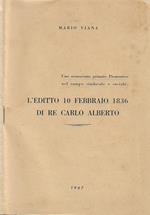 L’Editto 10 febbraio 1836 di Re Carlo Alberto. Uno sconosciuto primato Piemontese nel campo sindacale e sociale