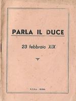 Parla il Duce. 23 febbraio XIX