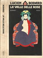 La valle delle rose