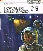 I cavalieri dello spazio