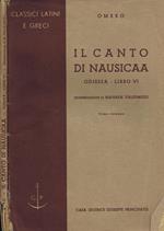 Il Canto di Nausicaa. (Libro VI dell'Odissea)