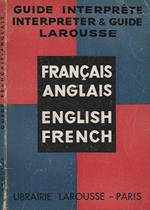 Guide interpréte interpreter & Guide Larousse francais. anglais. english. french