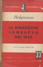 La rivoluzione lombarda del 1848. A cura di Antonio Bandini Buti