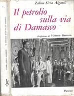 Il petrolio sulla via di Damasco