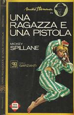 Una ragazza e una pistola