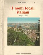 I nomi locali italiani. Origine e storia