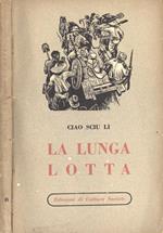 La lunga lotta