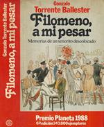 Filomeno, a mi pesar