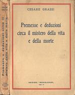 Premesse e deduzioni circa il mistero della vita e della morte