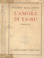 L' amore di Ya-Nu. (I palpiti della terra)