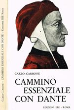 Cammino essenziale con Dante