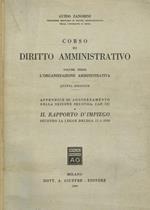 Corso di diritto amministrativo vol.III. L'organizzazione amministrativa. Appendice di aggiornemento della sezione seconda, cap.III. Il Rapporto d'Impiego